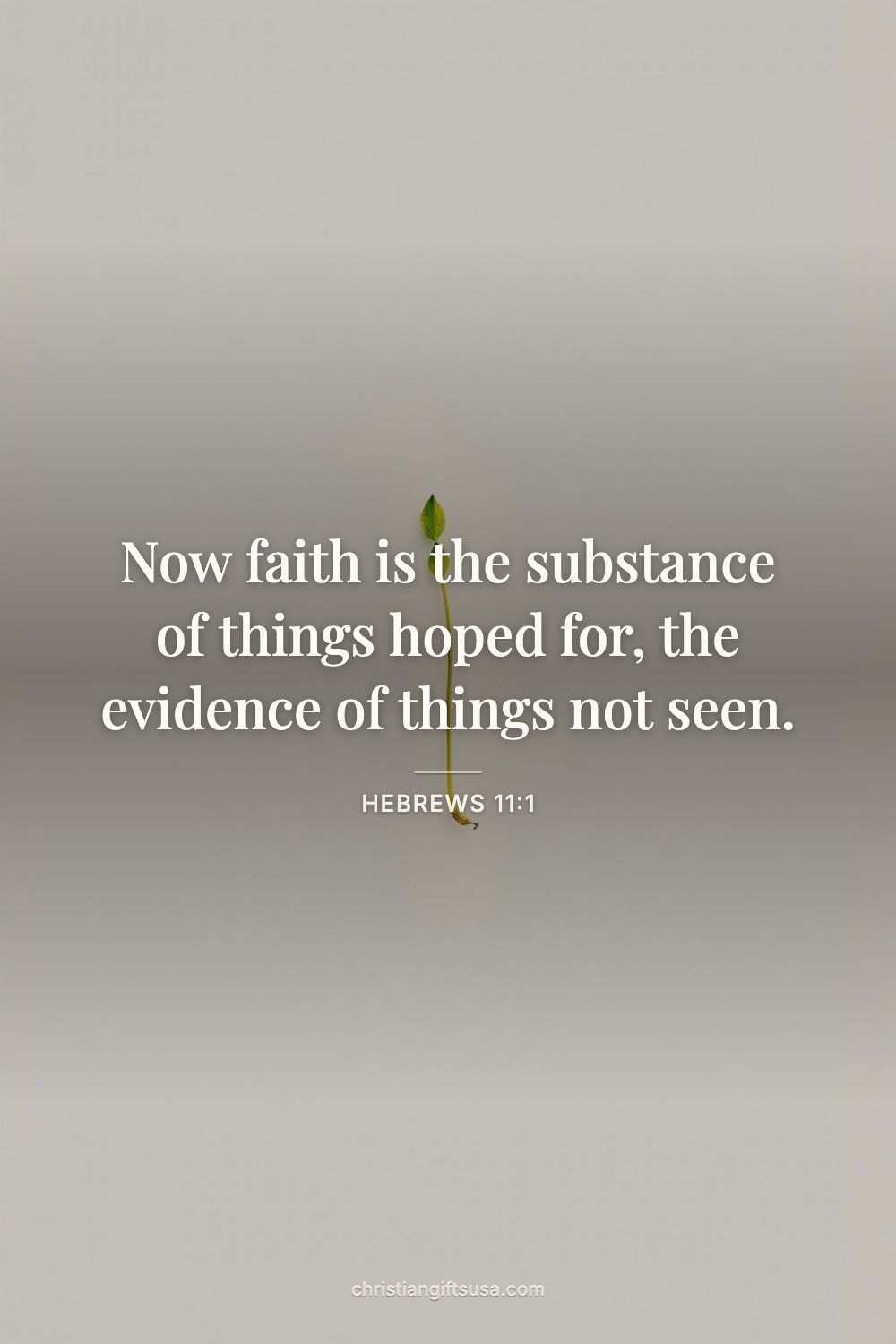 Hebrews 11:1 wallpaper